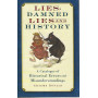 Lies:damned lies and history