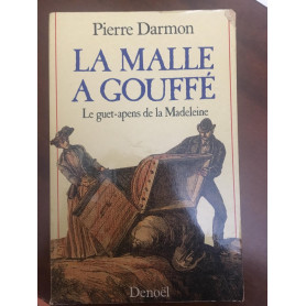 La malle a Gouffe'