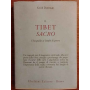 Il Tibet sacro. Una guida ai luoghi di potere