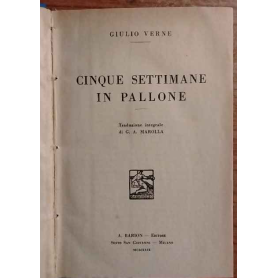 Cinque settimane in pallone.