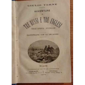 Avventure di tre russi e tre inglesi nell'Africa australe.