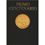 La moneta Italiana. Un secolo dal 1870 - Primo centenario  2 volumi