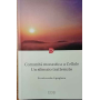 Comunità monastica a Cellone. Un silenzio trattenuto.