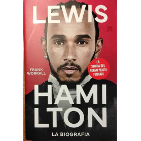 Lewis Hamilton. La biografia