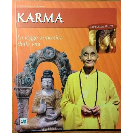 Karma. La legge armonica della vita.