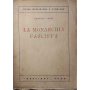 La monarchia fascista.