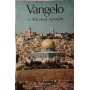 Vangelo e Atti degli Apostoli.