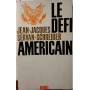 Le défi américain.