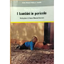 I bambini in pericolo