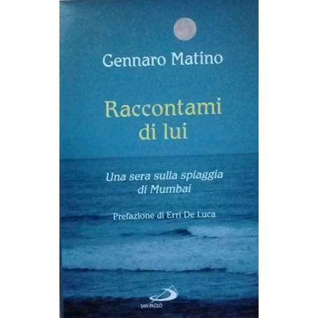 Raccontami di lui