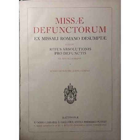 Missae Defunctorum Ex Missali Romano Desumptae
