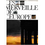 Les merveilles de l'Europe