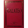 Il Galateo. Grande libro delle buone maniere per tutte le occasioni.
