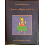 Quattro indagini a Màkari