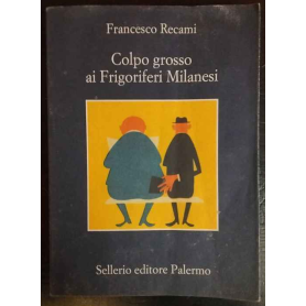Colpo grosso ai Frigoriferi Milanesi