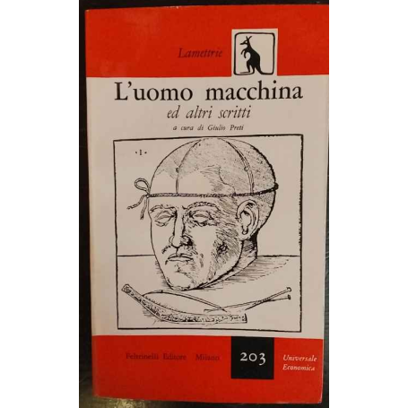 L'uomo macchina e altri scritti