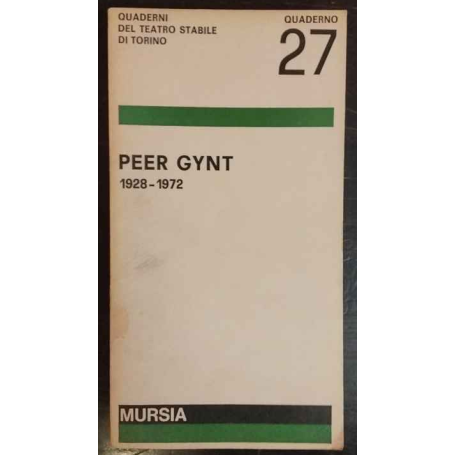 Peer Gynt 1928-1972