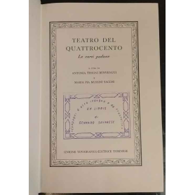 Teatro del quattrocento. Le corti padane