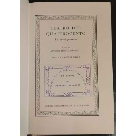 Teatro del quattrocento. Le corti padane