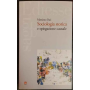 Sociologia storica e spiegazione causale