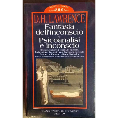 Fantasia dell'inconscio e psicoanalisi dell'inconscio