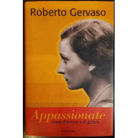 Appassionate : storie d'amore e di potere