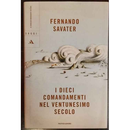I dieci comandamenti nel ventunesimo secolo