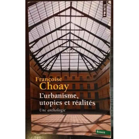L'urbanisme utopies et réalités