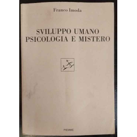 Sviluppo umano psicologia e mistero