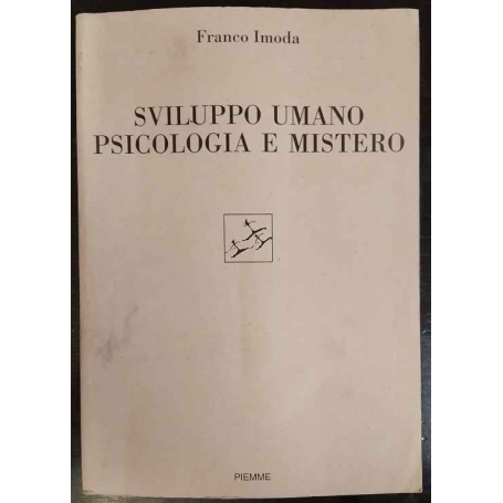 Sviluppo umano psicologia e mistero
