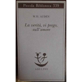 La verità vi prego sull'amore