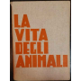 La vita degli animali
