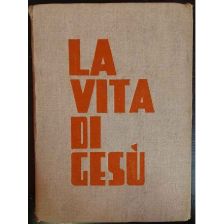 La vita di Gesù