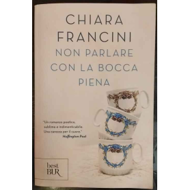 Non parlare con la bocca piena