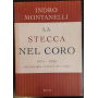 La stecca nel coro : 1974-1994: una battaglia contro il mio tempo