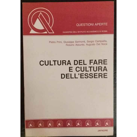 Cultura del fare e cultura dell'essere