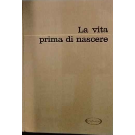 La vita prima di nascere