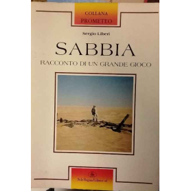 Sabbia. Racconto di un grande gioco