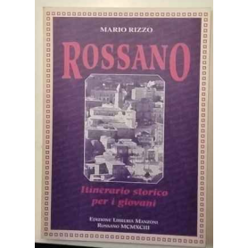 Rossano : itinerario storico per i giovani
