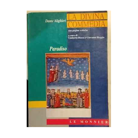 La divina commedia con pagine critiche. Paradiso
