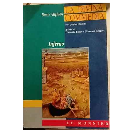 La divina commedia con pagine critiche. Inferno