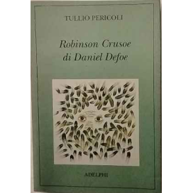 Robinson Crusoe di Daniel Defoe