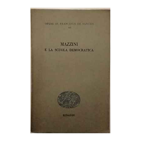 Mazzini e la Scuola democratica