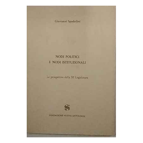 Nodi politici e nodi istituzionali