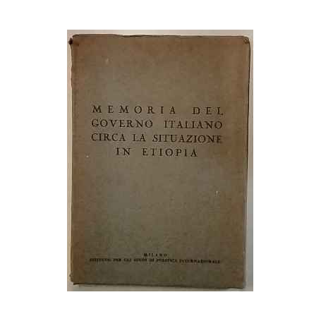Memoria del governo italiano circa la situazione in Etiopia
