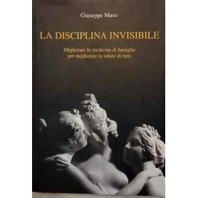 La disciplina invisibile