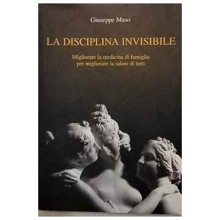 La disciplina invisibile