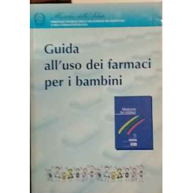 Guida all'uso dei farmaci per i bambini