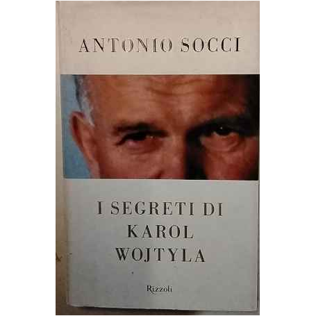I segreti di Karol Wojtyla