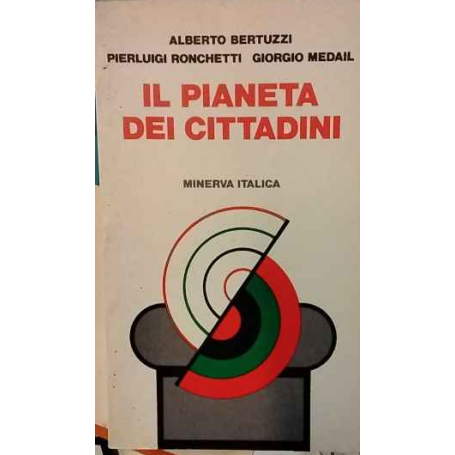 Il pianeta dei cittadini : corso di educazione civica